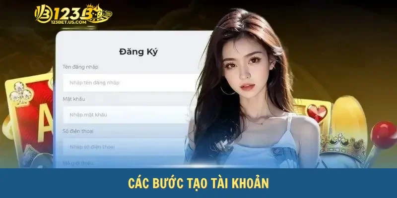 Các bước tạo tài khoản trên 123bet app